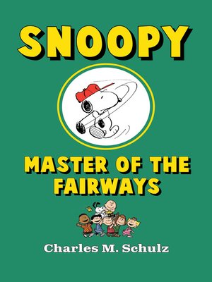 cover image of Snoopy, Master of the Fairways